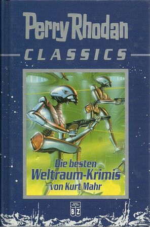 Perry Rhodan-Classics 5 Zeichner: Ralph Voltz © Buch und Zeit